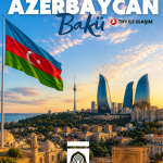 Azerbaycan Bakü Turu